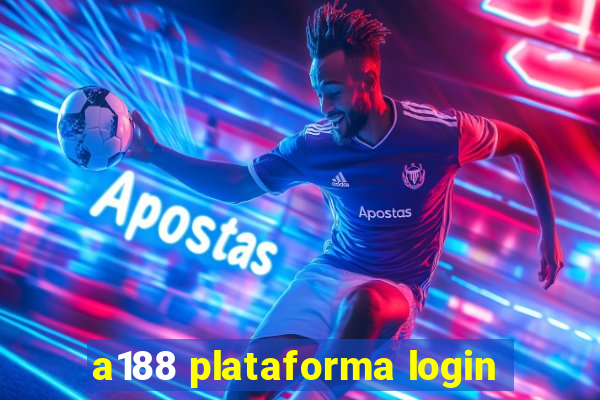 a188 plataforma login